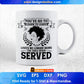 You've Go To Learn To Leave Love's No Longer Being Afro Editable T shirt Design In Svg Files
